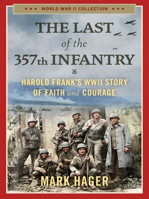 cover image of The Last of the 357th Infantry